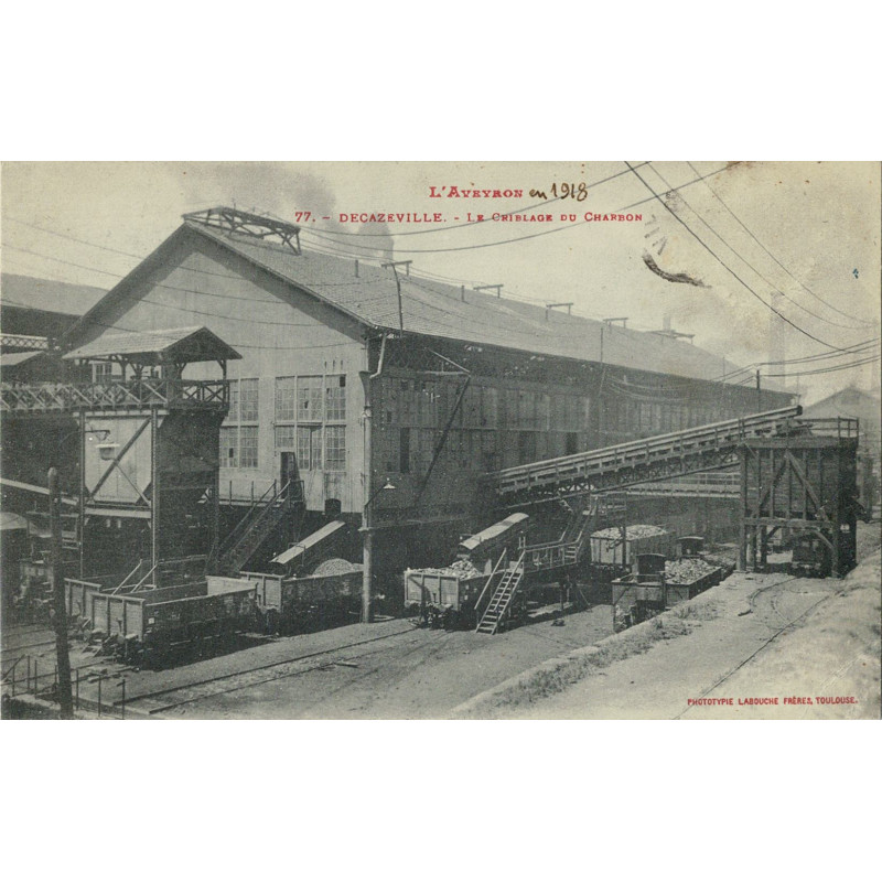 CPA - Decazeville - Le Crislage du Charbon