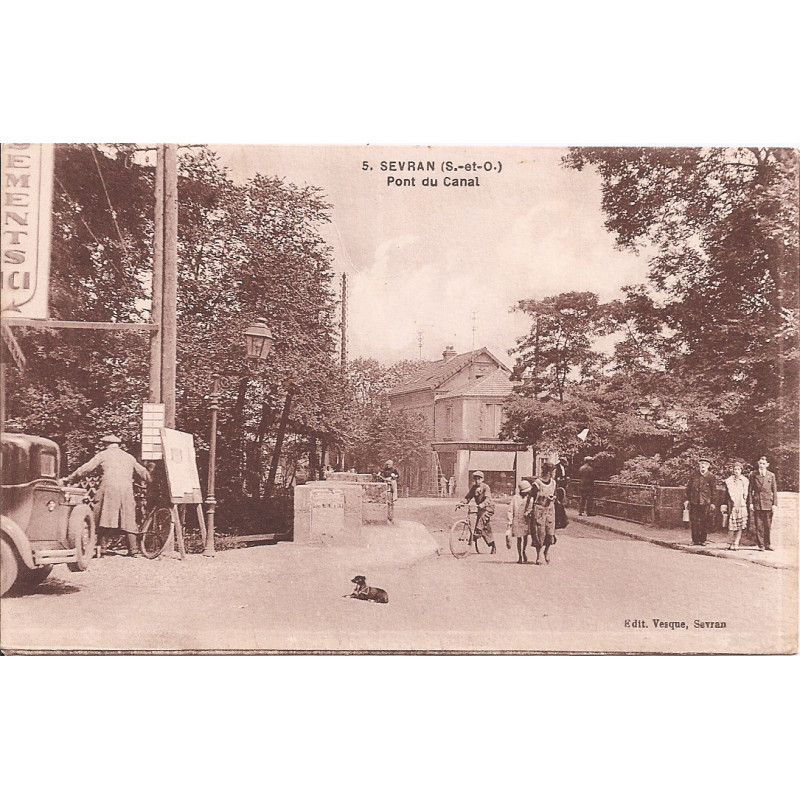 CPA - Sevran - Pont du Canal