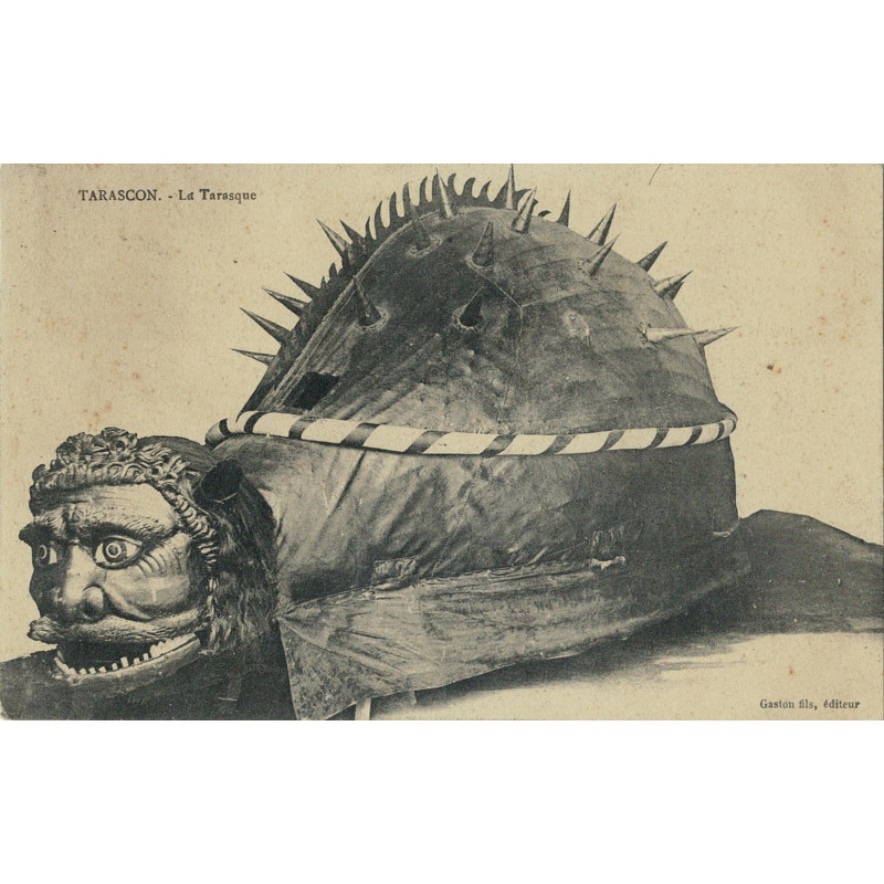 CPA - Tarascon - La Tarasque - La Tarasque