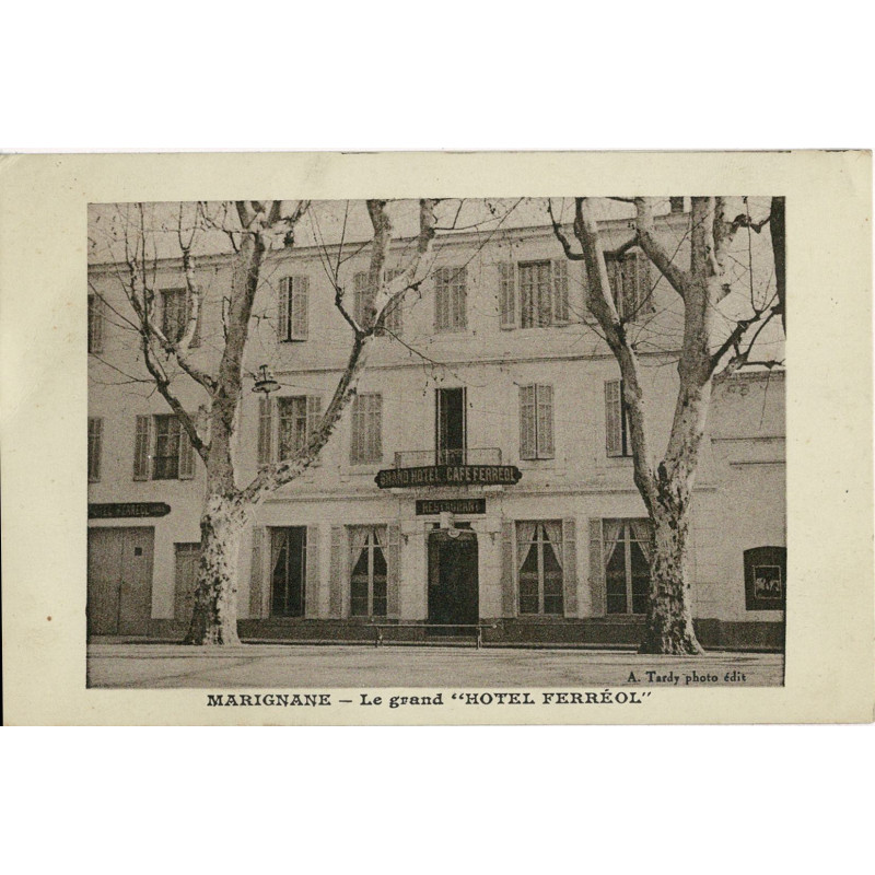CPA - Marignane - Le Grand Hôtel Ferréol