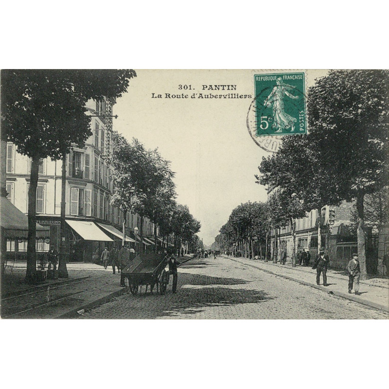 CPA - Pantin - La Route d'Aubervilliers