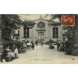 CPA - Pantin - Salle des Fêtes
