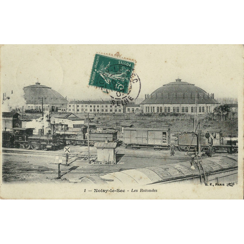CPA - Noisy-le-Sec -  Les Rotondes