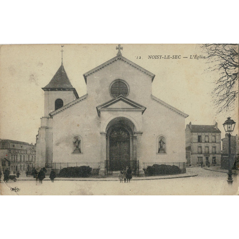 CPA - Noisy-le-Sec - Église