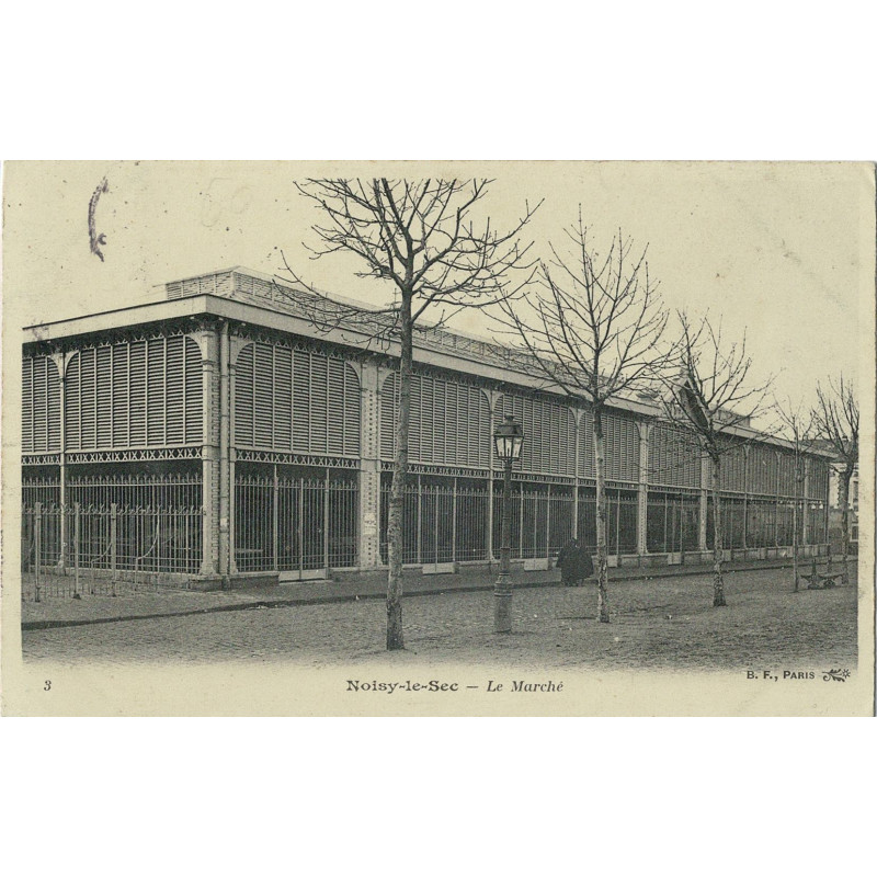 CPA - Noisy-le-Sec  - Le Marché