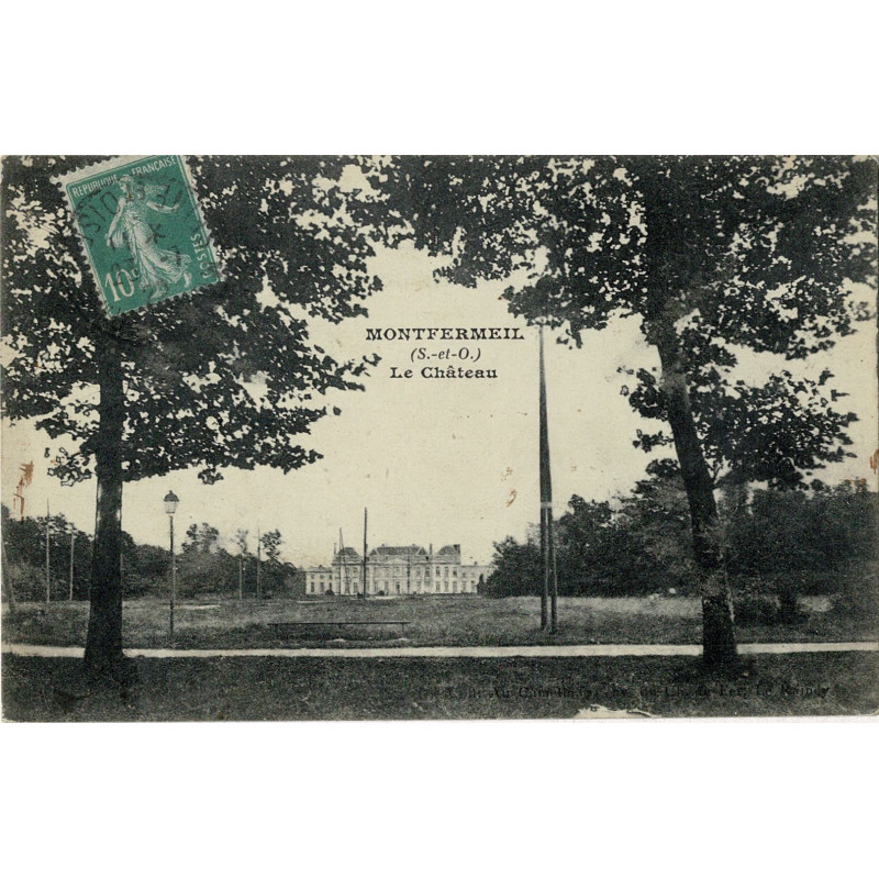 CPA - Montfermeil -Le Château