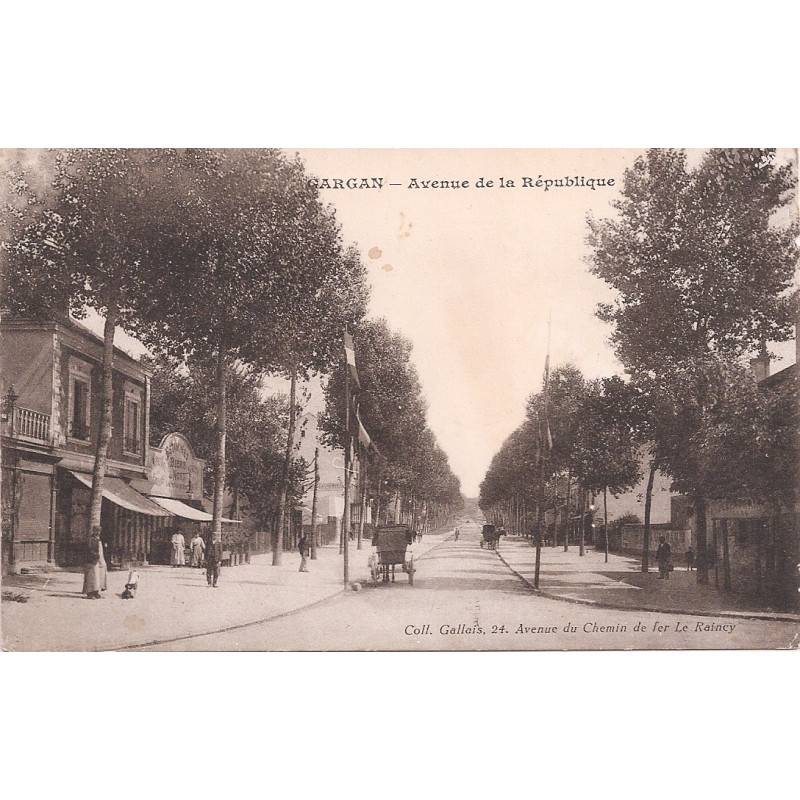 CPA - Gargan - Avenue de la Republique