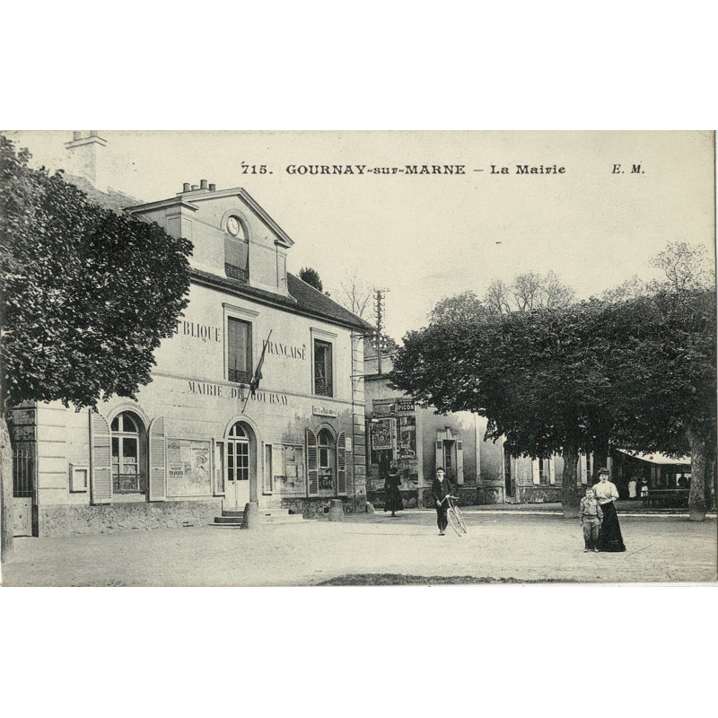 CPA - Gournay-sur-Marne - La Mairie