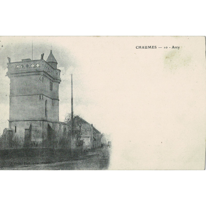 CPA - Chaumes - Arcy