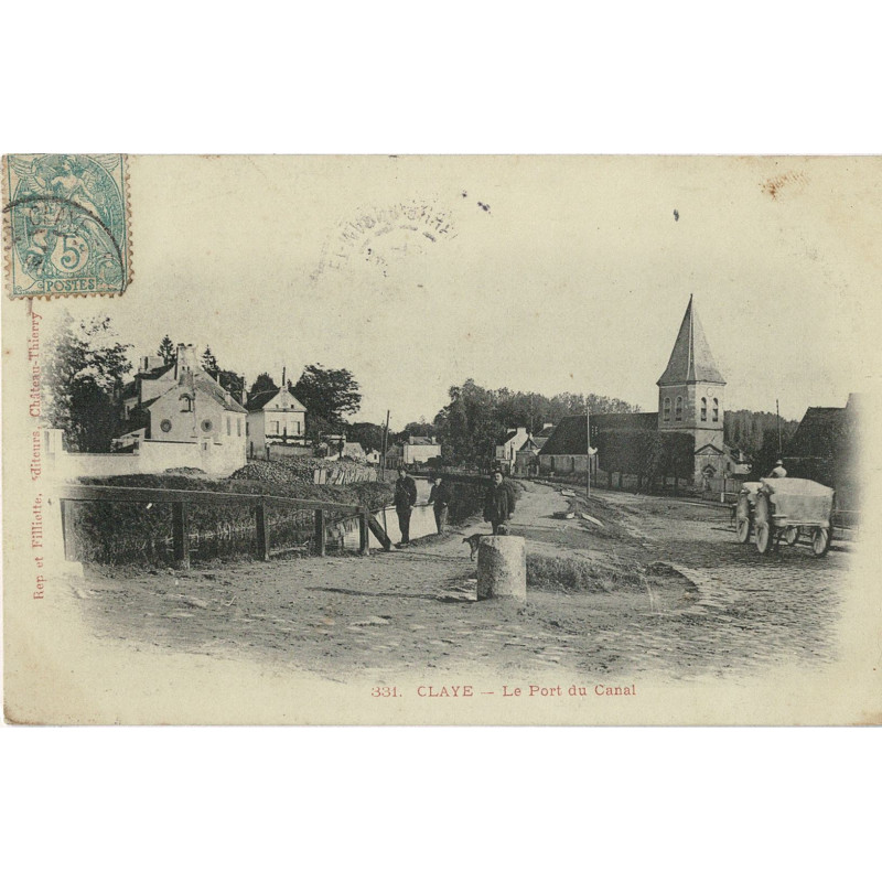 CPA - Claye - Le Port du Canal
