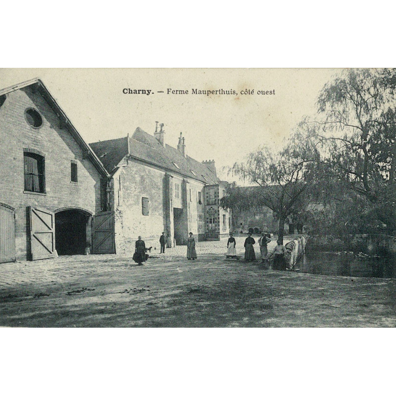 CPA - Charny -  Ferme Mauperthuis - côté ouest