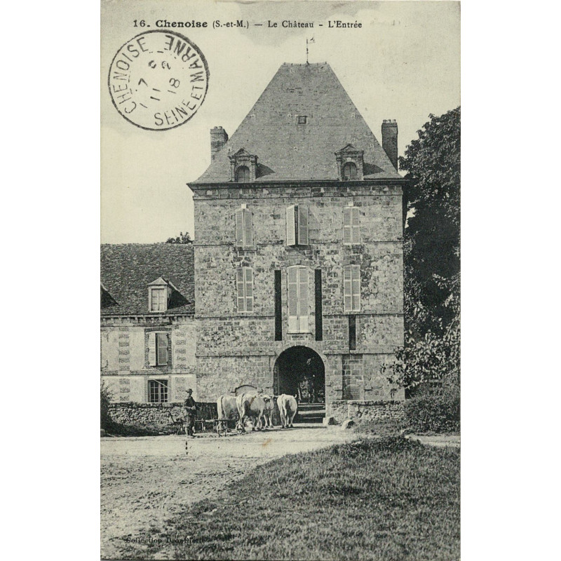 CPA - Chenoise - Entrée du Château