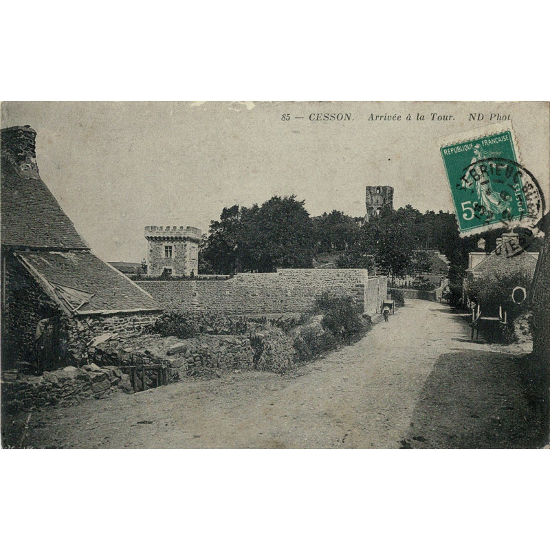 CPA - Cesson - Arrivée à la Tour