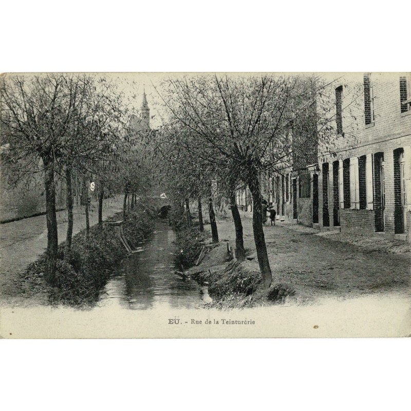 CPA - Eu - Rue de la Teinturerie