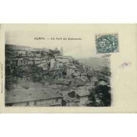 CPA - Aubin - Le Fort du...