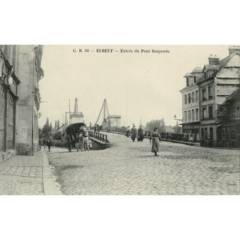 CPA - Elbeuf - Entrée du Pont Suspendu